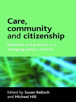 cover image of Care, community and citizenship
